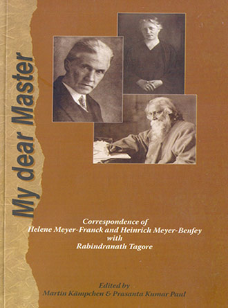 My Dear Master – Rabindranath Thakur by Edited Martin Kampchen — book cover